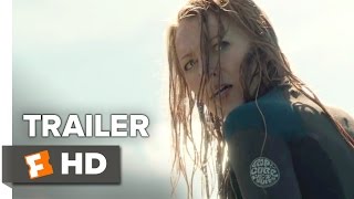 The Shallows (2016) Teaser Trailer  – Blake Lively Movie