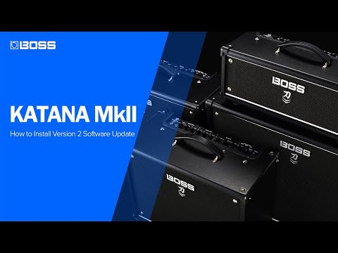 How to Download and Install the Katana mkII Version 2 Software Update | BOSS