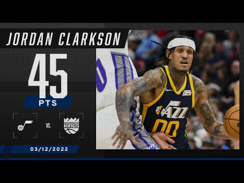 Jordan Clarkson DOMINANT with 45 PTS in Jazz win vs. Kings video clip 