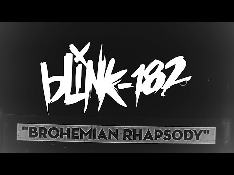 Brohemian Rhapsody