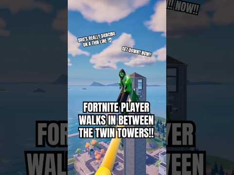 FORTNITE PLAYER WALKS IN BETWEEN THE TWIN TOWERS!! 😱 #fortnite #viral