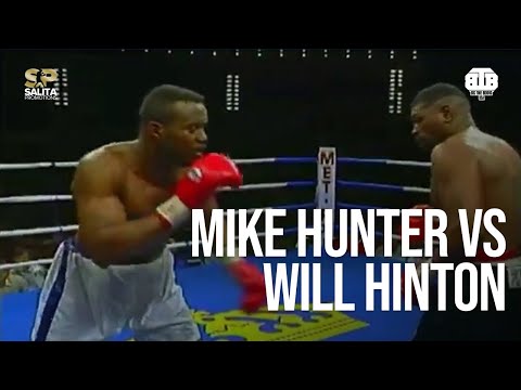 MIKE HUNTER VS WILL HINTON FULL FIGHT