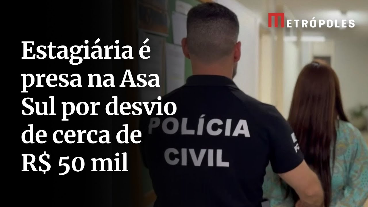Professora estagiária é presa por desvio de dinheiro no DF