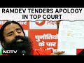 Patanjali Ads Controversy |  Ramdevs Unconditional Apology To Supreme Court In Misleading Ads Case