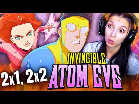 Atom eve, Invincible Season 2 Episode 1-2 | FIRST TIME WATCHING | TV Series Reaction