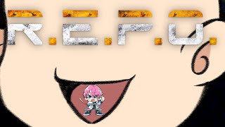 【R.E.P.O.】ふたりたび。