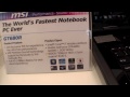 MSI GT680 Gaming Notebook Hands On auf der Cebit 2011