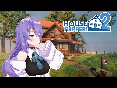 【House Flipper 2】Trying out the House Flipper 2【holoID】
