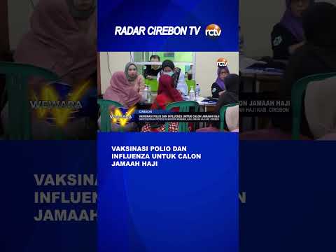 Vaksinasi Polio Dan Influenza Untuk Calon Jamaah Haji