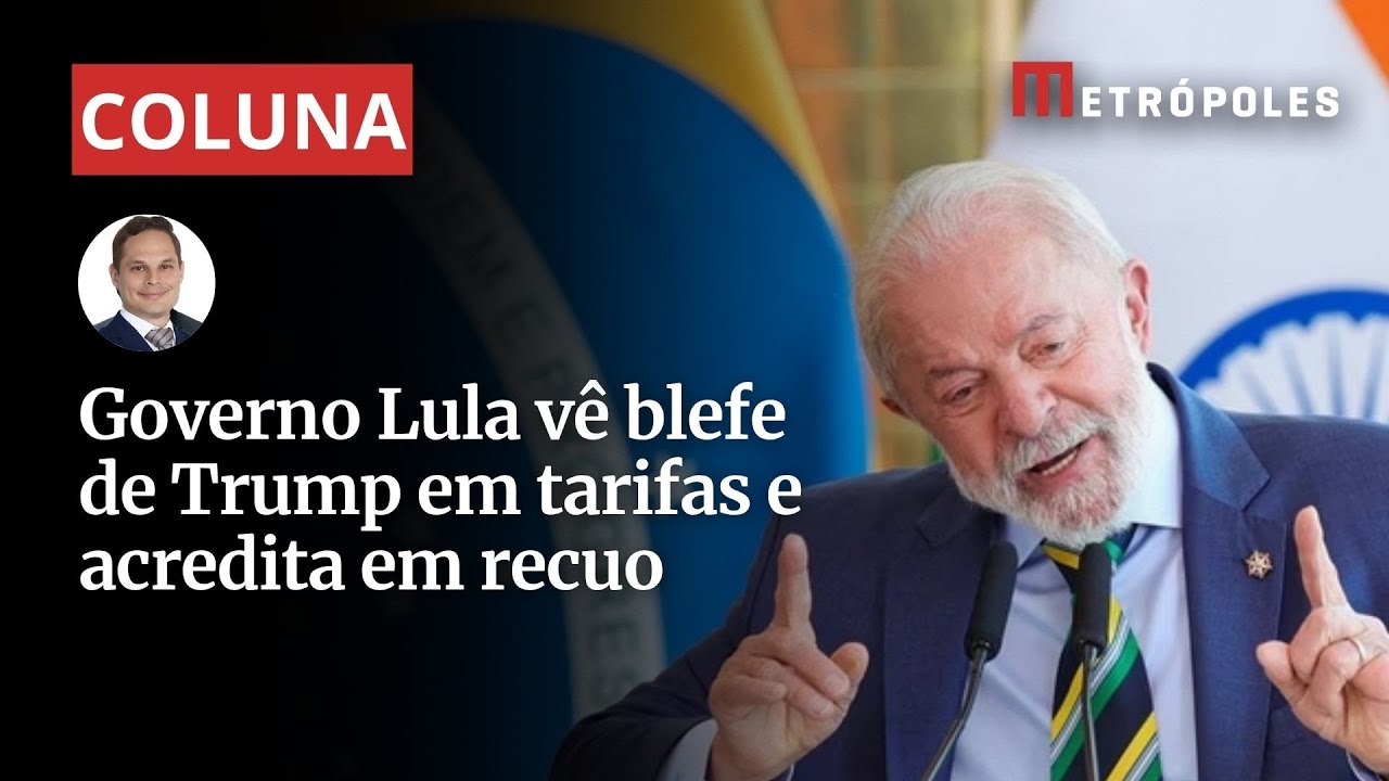 Governo Lula vê blefe de Trump em tarifas e acredita em recuo