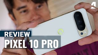 Google Pixel 10 Pro video test GSMArena