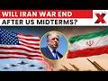 Will Iran War Really End After November 3? Trump Makes Major Midterm Prediction | US-IRAN WAR
