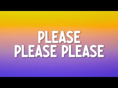 Sabrina Carpenter - Please Please Please (Lyrics)