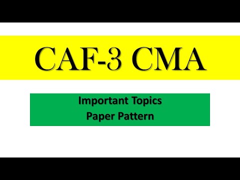 CAF-3 Cost and Management Accounting important topic || paper pattern || ICAP Grid