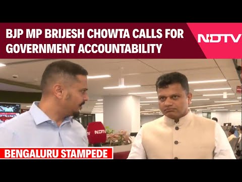 Bengaluru Stadium Stampede: BJP MP Brijesh Chowta Calls For Government Accountability