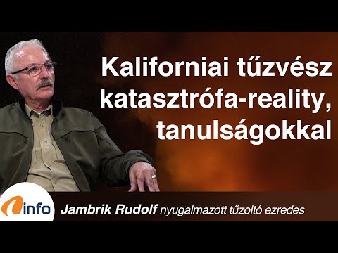 Kaliforniai tűzvész- katasztrófa reality, kérdőjelekkel. Jambrik Rudolf, Inforádió, Aréna