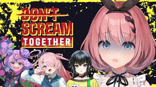 【 DON'T SCREAM TOGETHER 】叫んだら即終了！？ #えこーちゃん 4人で協力ホラゲ😈🤝【 #音門るき 視点 / VEE 