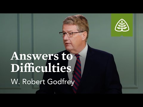 Answers to Difficulties: The Lord’s Day with W. Robert Godfrey