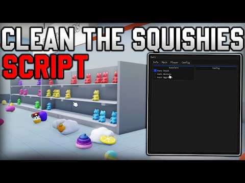 [🧸NEW] Clean The Squishies OP Script Auto Stock, Auto Farm, Auto Upgrade [Roblox 2026]