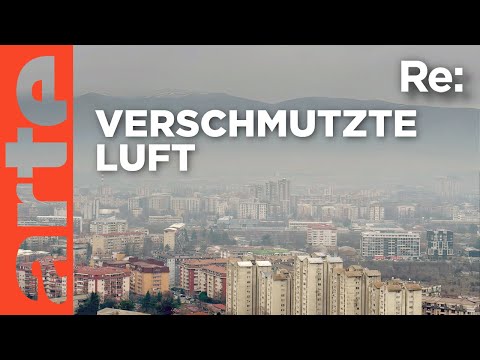 Nordmazedonien ringt nach Luft | ARTE Re: