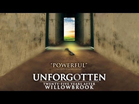 Unforgotten: Twenty-Five Years After Willowbrook'
