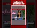 AAP MP Swati Maliwal | Swati Maliwal On Assault: No Clean Chit, Arvind Kejriwal Was At Home