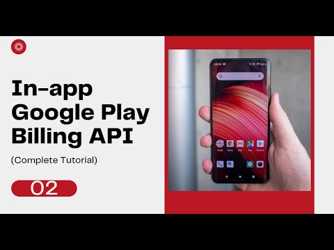 In-app purchases Google Billing API (Internal Testing) Part 02