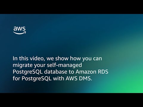Migrating your PostgreSQL database to Amazon RDS for PostgreSQL with AWS Database Migration Service