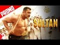 Sultan - Dialogue Promos(2) - Salman Khan, Anushka Sharma
