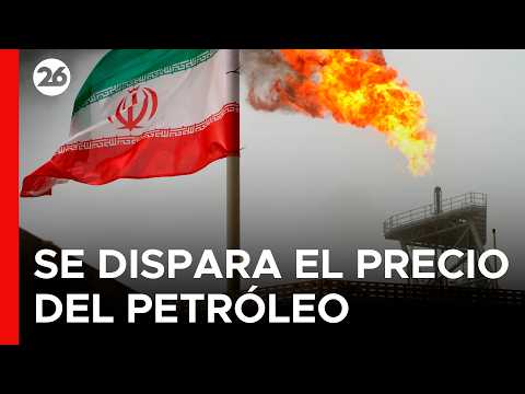 🚨 EN ESTE MOMENTO | Se dispara el precio del petróleo y el barril ya supera los U$S 100