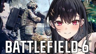 【BATTLEFIELD 6】BETA IS BACK !!【#VSPOEN #AryaKuroha】
