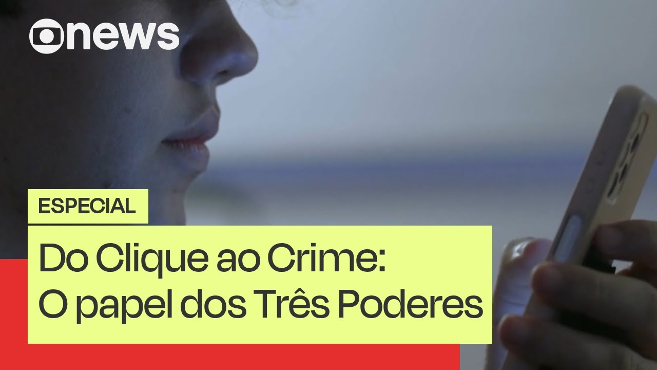 Do Clique ao Crime O papel dos Três Poderes | Parte 2 TV Online Do Clique ao Crime O papel dos Três Poderes | Parte 2