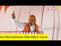 Amit Shah Addresses Public Rally In Tripura | BJPs Lok Sabha Poll Campaign | NewsX