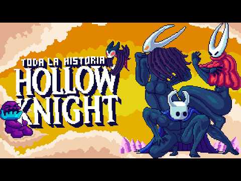 Toda La Historia de Hollow Knight - Historias Pixeladas
