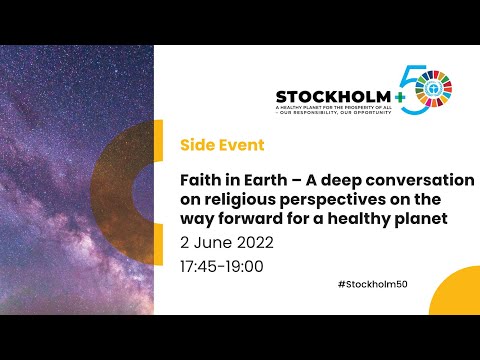 Side event at Stockholm +50 - Faith in Earth