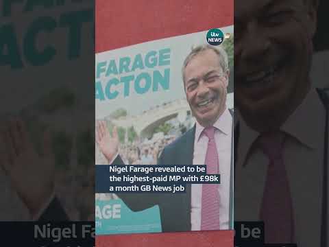 Nigel Farage revealed to be the highest-paid MP | ITV News
