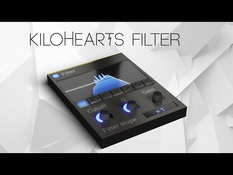 Kilohearts Filter – Common Filter Effects