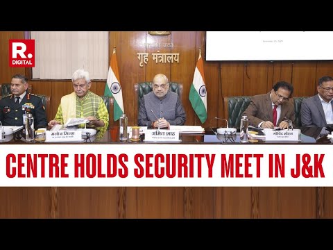 Union Home Secretary Calls Security Review Meeting Of Jammu & Kashmir And Ladakh