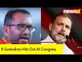 ‘Amethi had nothing for 5 decades’ | K Surendran Hits Out At Cong | NewsX