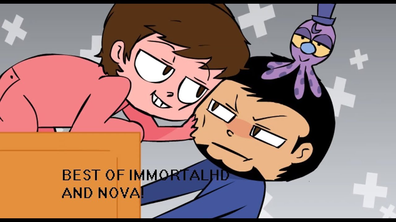 Best Of ImmortalHD and Nova! - YouTube