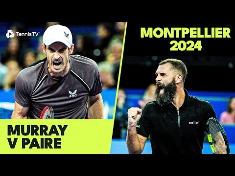 ENTERTAINING Andy Murray vs Benoit Paire Contest 🤯 | Montpellier 2024 Highlights