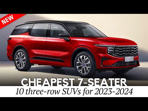 10 Cheapest 7-Passenger SUV on Sale in 2023-2024 (Interior & Exterior Review)