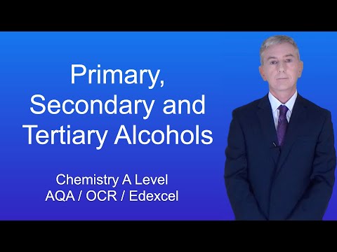 A Level Chemistry Revision “Primary, Secondary and Tertiary Alcohols”