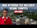 India Myanmar Border | Free Movement Regime To Be Scrapped, Amit Shah Cites Internal Security