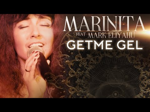 Marinita - Getme Gel