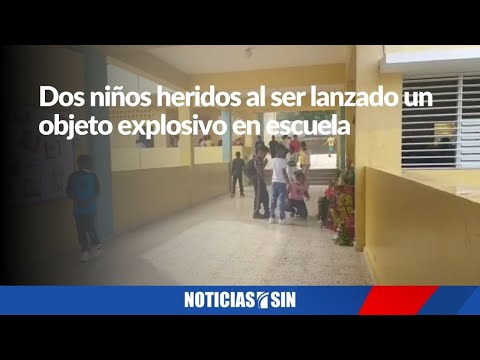 Dos niños heridos al desconocidos lanzar un objeto explosivo en escuela de Navarrete