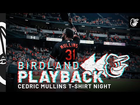 Cedric Mullins T-Shirt Night | Birdland Playback Ep: 3 | Baltimore Orioles video clip