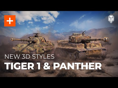 Tiger I & Panther On Fire - Two Legends in Brand-New 3D Styles