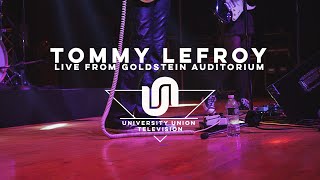 Tommy Lefroy - Live from Goldstein Auditorium, Syracuse University
