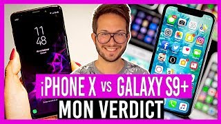 Vido-Test : TEST Samsung GALAXY S9 Plus vs iPhone X : mon VERDICT sans concession